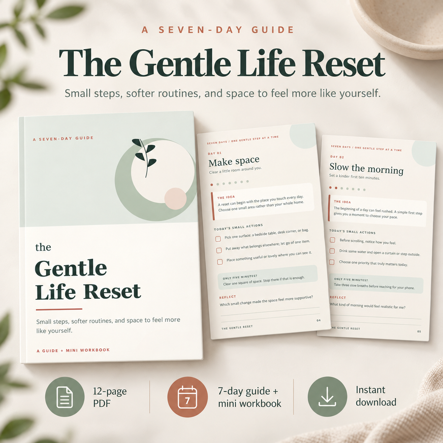 The Gentle Life Reset — 7-Day PDF Guide & Mini Workbook